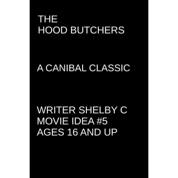 The Hood Butchers (Paperback)