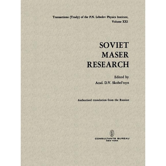 Lebedev Physics Institute Soviet Maser Research, (Paperback)