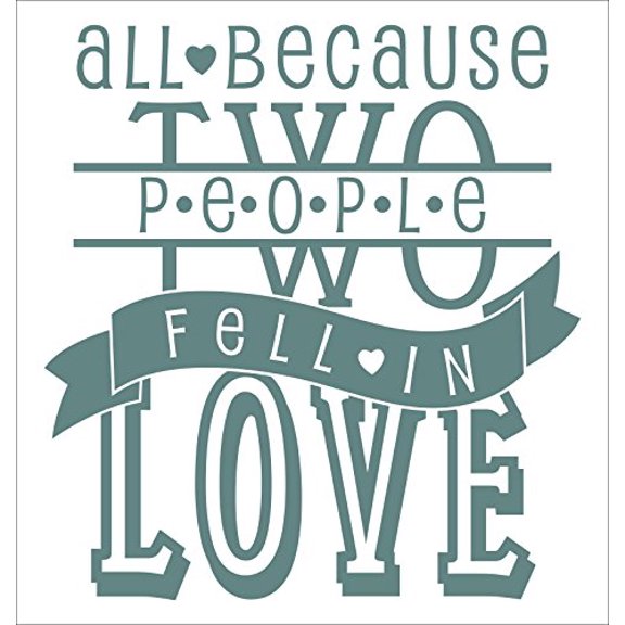 All Because Two People Fell in Love Wall Decal Stickers, Storm Gray, 23x21.5-Inch
