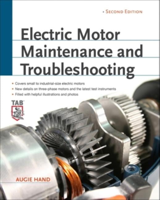 Electric Motor Maintenance and Troubleshooting, 2nd Edition (Edition 2) (Paperback)