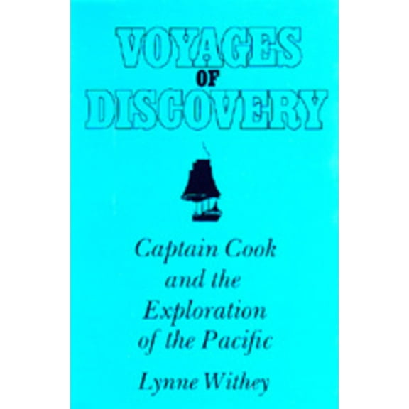 Voyages of Discovery : Captain Cook and the Exploration of the Pacific (Edition 1) (Paperback)
