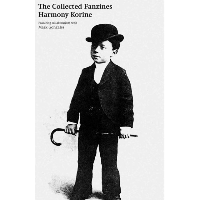 Collected Fanzines, Harmony Korine, Mark Gonzales Broché