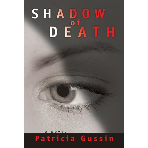Laura Nelson series: Shadow of Death : A Laura Nelson Thriller (Series #1) (Paperback)