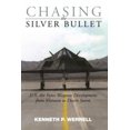 thumbnail image 2 of Chasing the Silver Bullet: U.S. Air Force Weapons Development from Vietnam to Desert Storm, 2 of 2