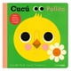 thumbnail image 1 of Cucú. Pollito: ¡Gira, Desliza, Aprende y Juega!:Libros con Mecanismos Planeta México Ingela P. Arrhenius, 1 of 2