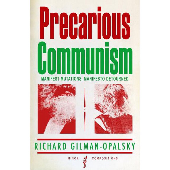 Precarious Communism