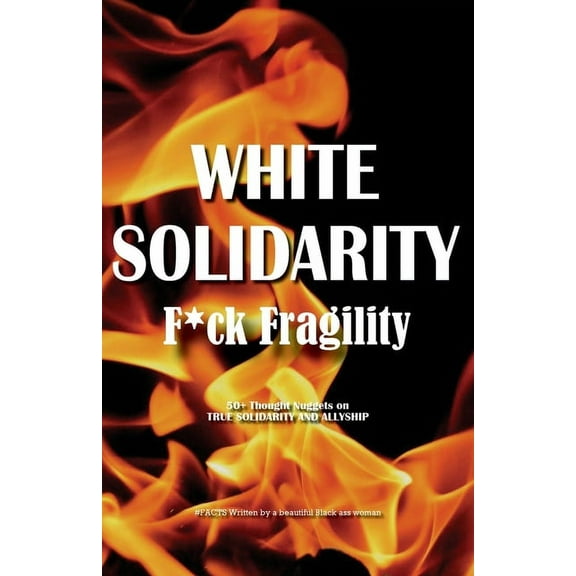 White Solidarity (Paperback)