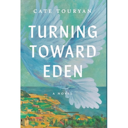 Turning Toward Eden (Hardcover)
