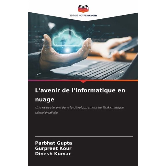 L'avenir de l'informatique en nuage, (Paperback)