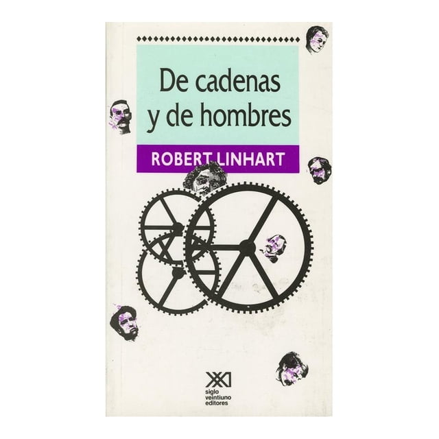 De Cadenas Y De Hombres