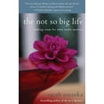 thumbnail image 1 of Not So Big Life, Sarah Susanka Paperback, 1 of 2