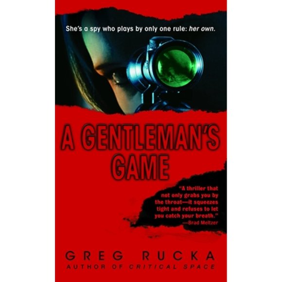 Pre-Owned A Gentleman's Game: A Queen & Country Novel (Paperback 9780553584929) by Greg Rucka