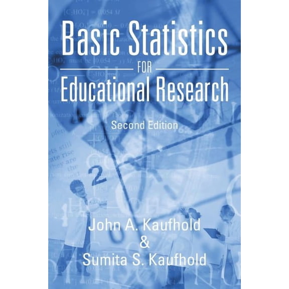 Basic Statistics for Educational Research: Second Edition, (Paperback)