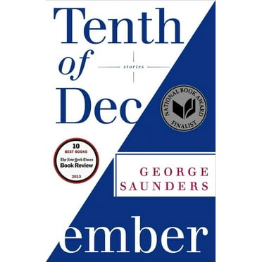 Tenth of December: Stories, (Paperback)