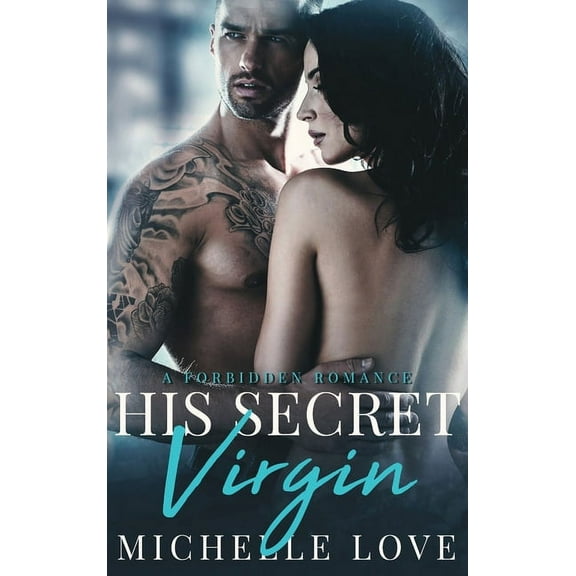 Sons of Sin His Secret Virgin: A Forbidden Romance, Book 3, (Hardcover)