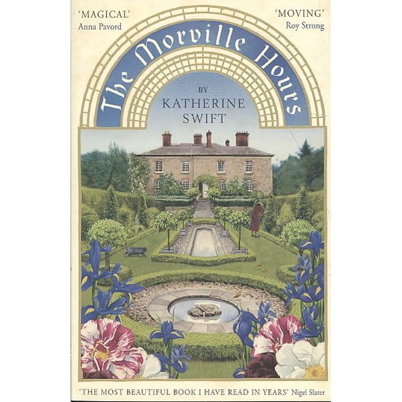 Pre-Owned The Morville Hours: The Story of a Garden Paperback