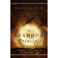 thumbnail image 1 of Pre-Owned The Liahona Principle: Finding Direction in the Word of God (Paperback) 1555179320 9781555179328, 1 of 1