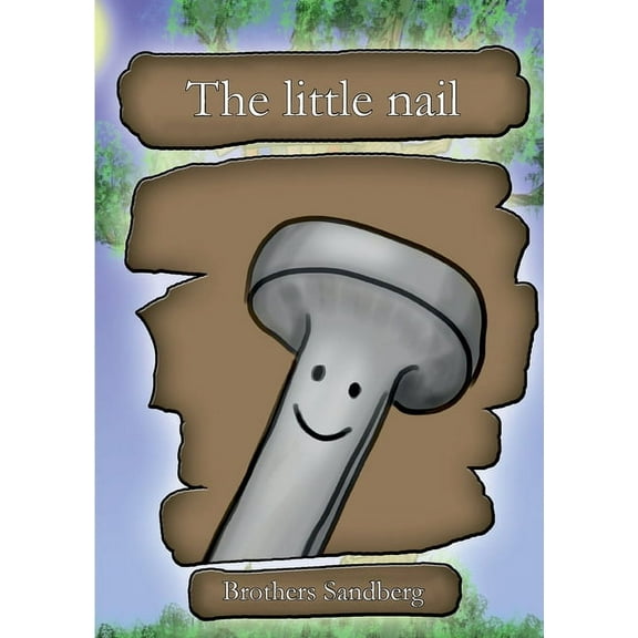 The little nail, (Paperback)
