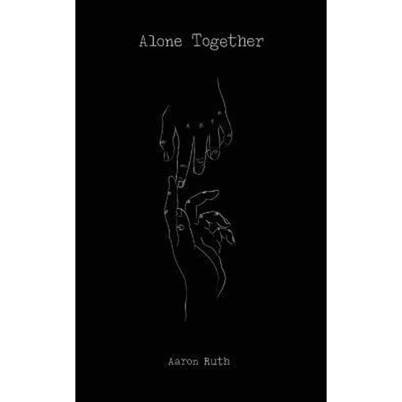 Pre-Owned Alone Together (Paperback) 1979968527 9781979968522