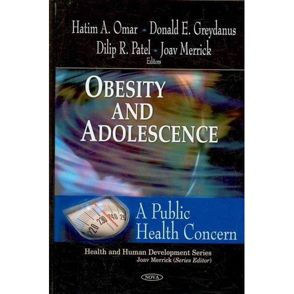 Obesity and Adolescence : A Public Health Concern