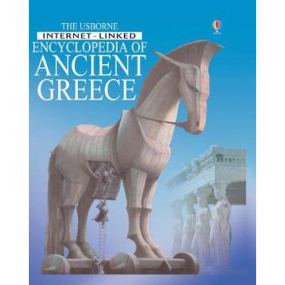 Pre-Owned The Usborne Internet-Linked Encyclopedia of Ancient Greece (Hardcover) 0746049072 9780746049075