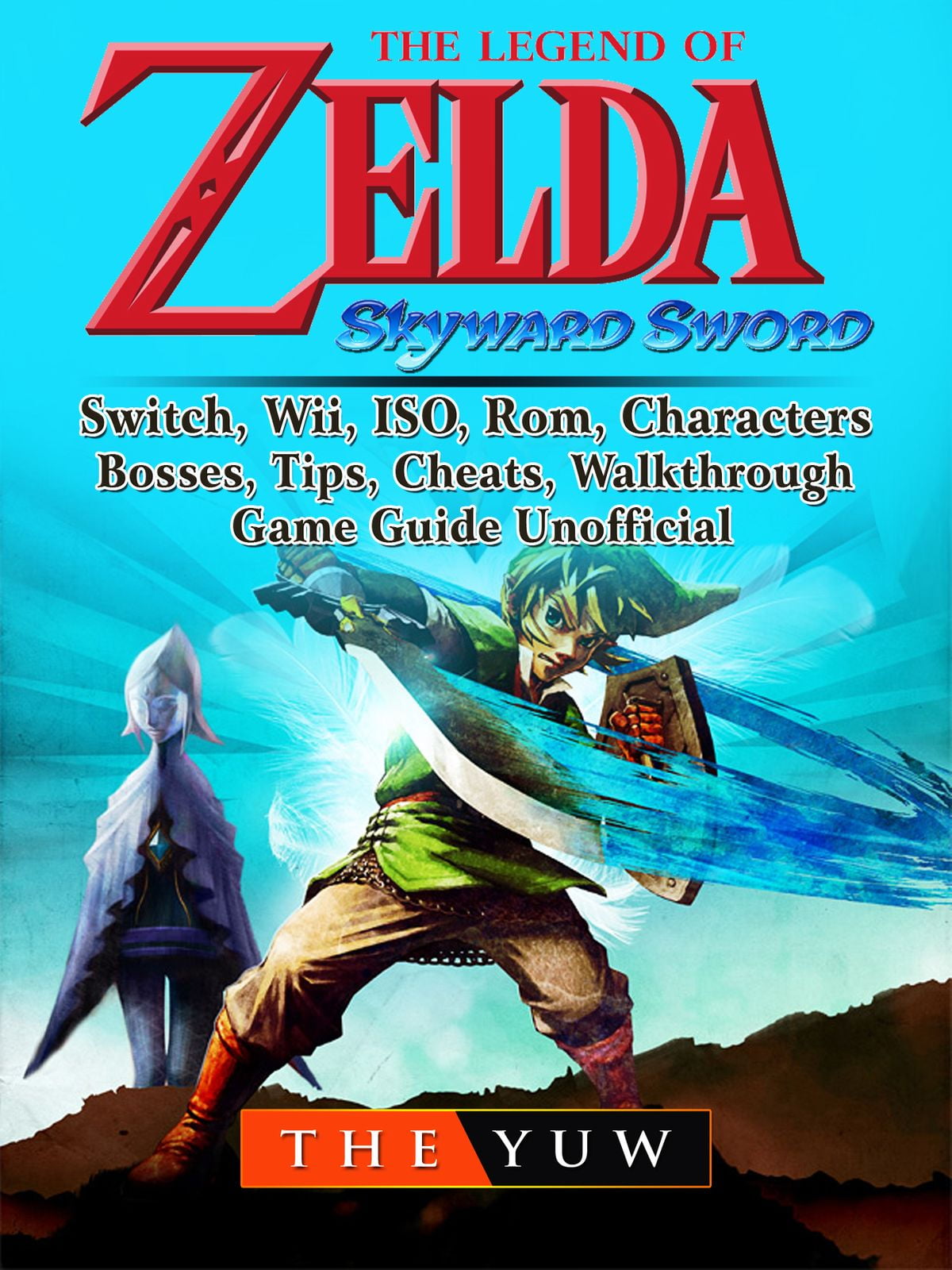 the legend of zelda skyward sword wii rom the legend of zelda skyward sword wii rom