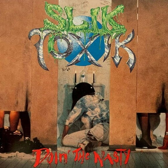 Slik Toxik - Doin' The Nasty - Music & Performance - CD