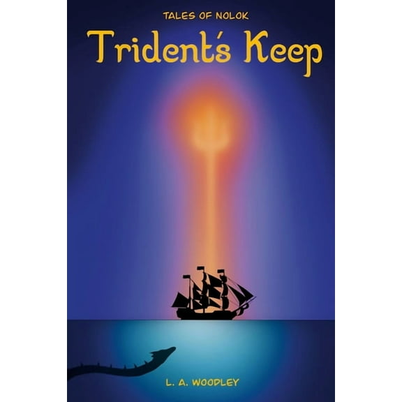 Tales of Nolok: Trident's Keep, (Paperback)