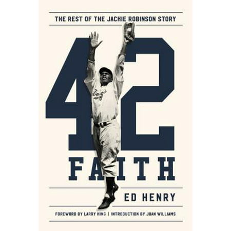 42 Faith : The Rest of the Jackie Robinson Story