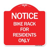 SignMission Designer Series Sign - Notice Sign Bike Rack for Residents Only | Red & White 18" X 18" Heavy-Gauge Aluminum Architectural Sign | Protect Your Business & Municipality | Made