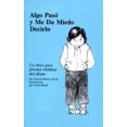 thumbnail image 3 of Algo pasó y me da miedo decirlo (Spanish Edition), 3 of 3
