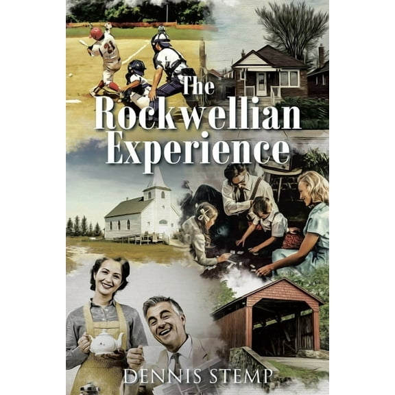 The Rockwellian Experience, (Paperback)