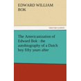 thumbnail image 1 of L'américanisation d'Edward Bok, 1 of 2