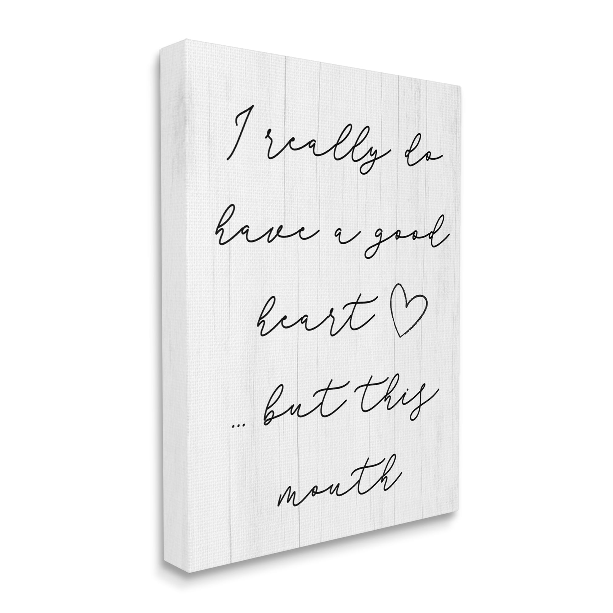 Stupell Good Heart But This Mouth Humor Inspirational Painting Gallery Wrapped Canvas Print Wall Art