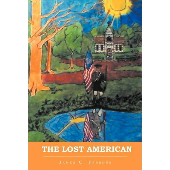 The Lost American (Paperback)