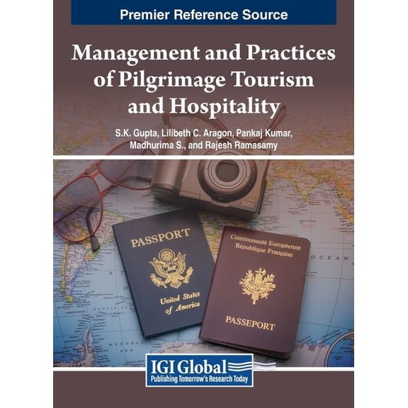 Management and Practices of Pilgrimage Tourism and Hospitality, (Hardcover)
