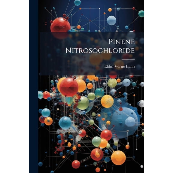 Pinene Nitrosochloride (Paperback)