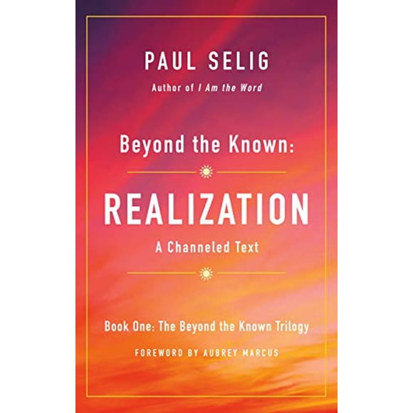 Realization (Beyond the Known Trilogy, Bk. 1)
