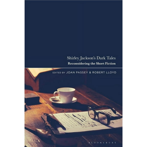 Shirley Jackson's Dark Tales: Reconsidering the Short Fiction, (Hardcover)