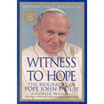 thumbnail image 1 of Pre-Owned Witness to Hope: The Biography of Pope John Paul II (Paperback) 0060932864 9780060932862, 1 of 1