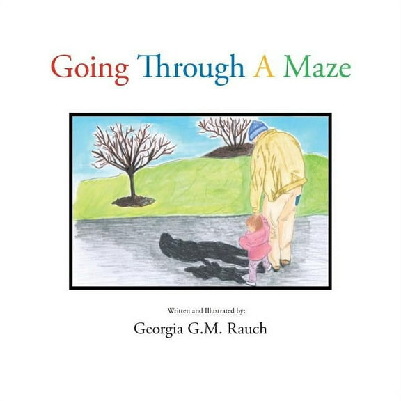 Going Through a Maze (Paperback)