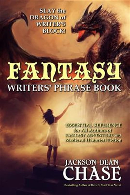 Pre-Owned Fantasy Writers' Phrase Book: Essential Reference for All Authors of Fantasy Adventure and Medieval Historical Fiction