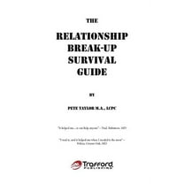 The Relationship Break-Up Survival Guide and Absolutely, Positively the Easiest Anger Management Book You'll Ever Need