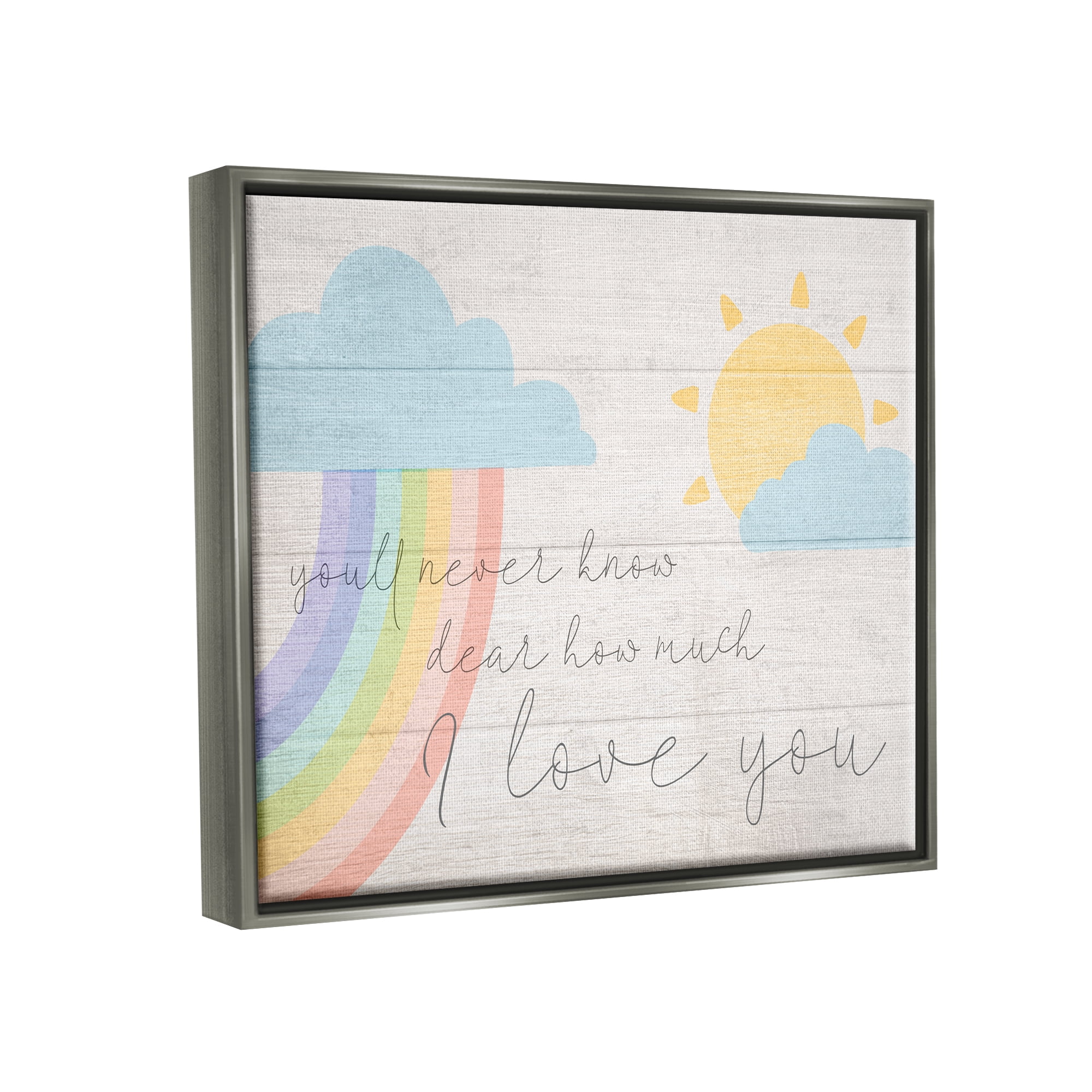 Stupell Industries How Much I Love You Rainbow Clouds and Sun on Planks Luster Gray Framed Floating Canvas Wall Art, 24x30, by Daphne Polselli