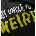 thumbnail image 5 of My Uncle Is Weird Crazy Niece Nephew Toddler Boy Girl T Shirt Infant Toddler Brisco Brands 6M, 5 of 6