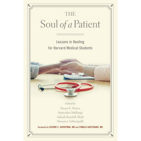 UPC: 9781884092237 | The Soul of a Patient : Lessons in Healing for Harvard Medical Students (Paperback)