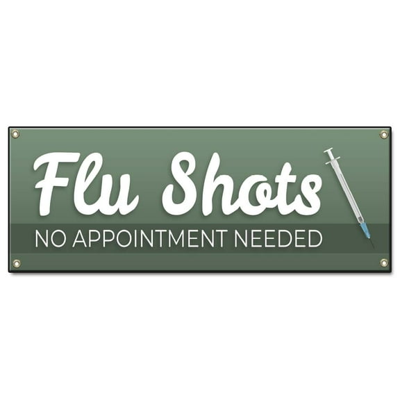 Flu Shots No Appointment Needed | 24" X 72" Banner | Heavy Duty 13oz. Outdoor Vinyl Single Sided With Grommets | Made in The USA