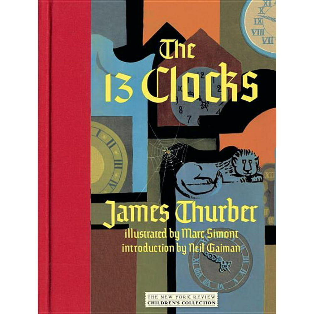 The 13 Clocks (Hardcover)
