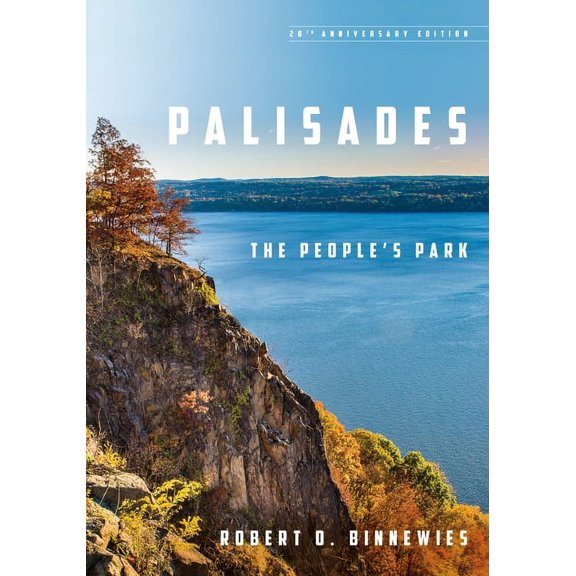 Palisades: The People's Park, (Hardcover)