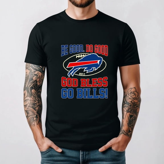 Be Good Do Good Go Bills Fan Pride Retro Football Inspired Quote Unisex T-Shirt, for men & women, up to size 5XL.